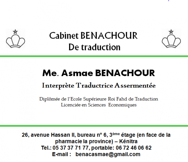 Traducteur assermenté             cabinet BENACHOUR de Traduction                مكتب بنعشور للترجمة